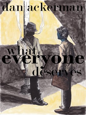 cover image of What Everyone Deserves